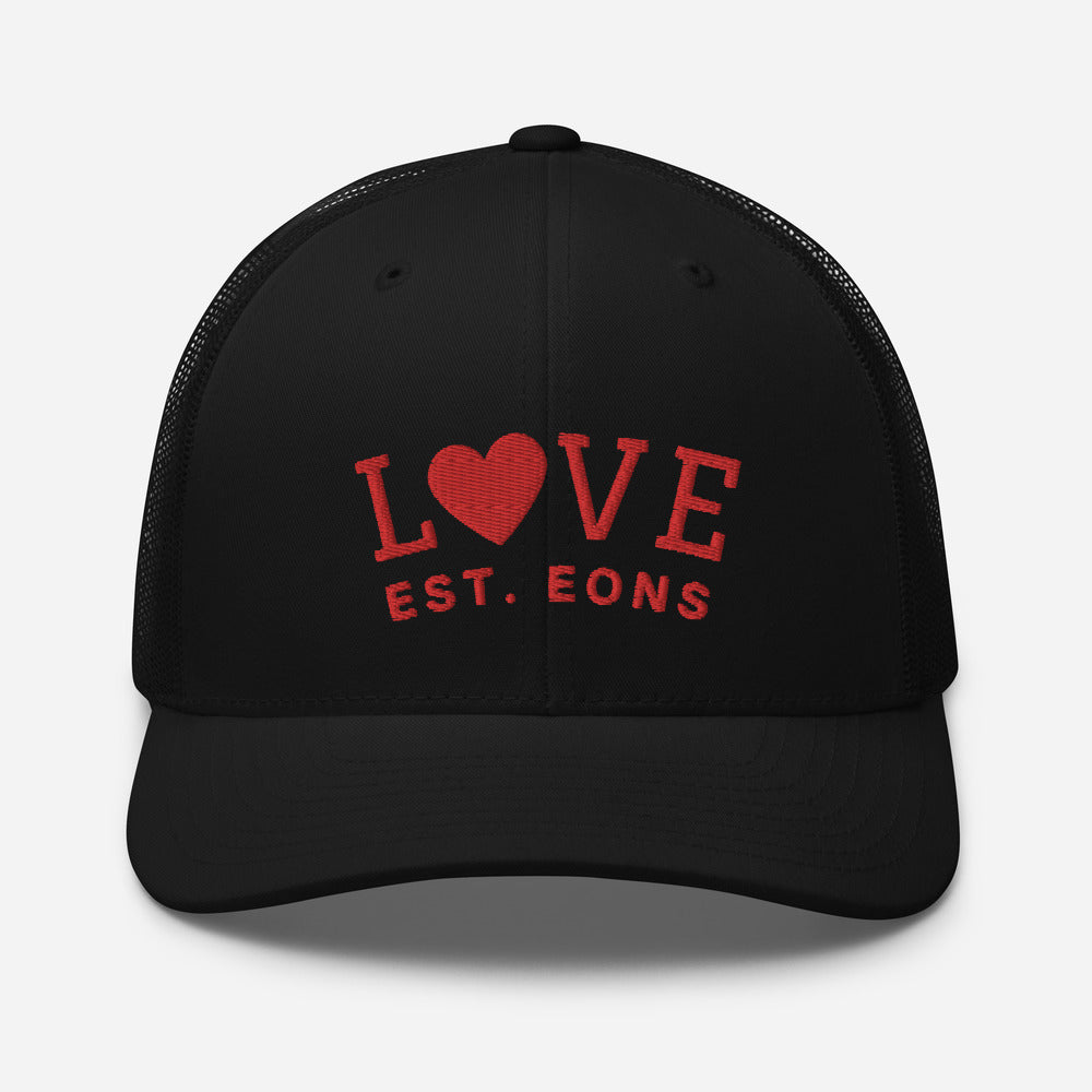 Love Est. Eons Trucker Hat